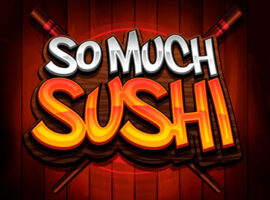 So Much Sushi Slot Übersicht auf Sizzling-hot-deluxe-777